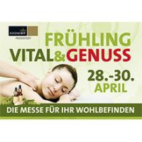 Frühling Vital & Genuss Messe mit Mag. Leopold Kloihofer von 28.-30. April in der Arena Nova