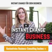 2021-03-04 – Brigitte Illseja Steiner und Nicoletta Weinstock – Instant Change – Umsatzsteigerung und gutes Arbeitsklima trotz Krise für Unternehmer